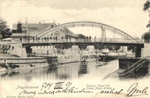 Nagybecskerek, Velky Beckerek, Zrenjanin; Ferenc József híd. Oldal kiadása / Franz Josefs Brücke / bridge (vágott / cut)