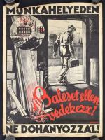 cca 1935 Gönczi-Gebhardt Tibor (1902 - 1994): Munkahelyeden ne dohányozzál! Baleset ellen védekezz! O.T.I. Balesetelhárítási Propagandairodája plakát, Klösz Budapest, litográfia, széleinél szakadások, 62x47 cm