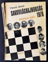 Flesch János: Sakkvilágbajnokság. 1976. Bp., 1979, Sport. Kiadói kartonált papírkötés, sérült gerinccel.