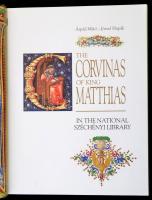 Mikó Árpád-Hapák József: The Corvinas of King Matthias in the National Széchényi Library. Bp.,2008, ...
