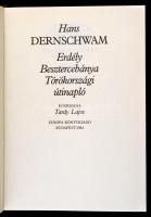 Hans Dernschwam: Erdély, Besztercebánya, Törökországi útinapló. Budapest, 1984,  Európa Könyvkiadó. ...