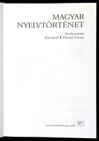 Magyar nyelvtörténet. Szerk.: Kiss Jenő-Pusztai Ferenc. Bp.,2003, Osiris. Kiadói kartonált papírköté...