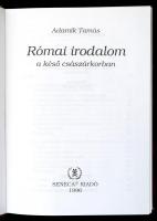 Adamik Tamás: Római irodalom I-III. kötet. I. kötet: Római irodalom az archaikus korban. II. kötet: ...