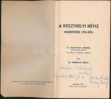 A keszthelyi Hévíz ismertetése 1795-ből. Dr. Babótsay József zalavármegyei főorvos műve után. Közl.:...