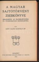 Edvi Illés Károly Dr.: A magyar sajtótörvény zsebkönyve. Bp., 1914, Révai Testvérek. Kiadói egészvászon kötésben.