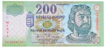 2007. 200Ft MINTA felülnyomással, FA 0000137 sorszámmal T:I / Hungary 2007. 200 Forint with red MINTA(SPECIMEN) overprint and FA 0000137 serial number C:UNC