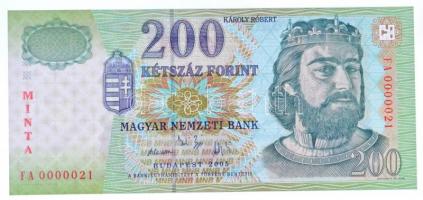 2005. 200Ft MINTA felülnyomással FA 0000021 sorszámmal T:I / Hungary 2005. 200 Forint with red MINTA(SPECIMEN) overprint and FA 0000021 serial number C:UNC