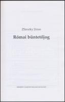 Zlinszky János: Római büntetőjog. Bp., 1991, Nemzeti Tankönyvkiadó. Kiadói papírkötés