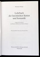 Hermann Menge: Lehrbuch der lateinischen Syntax und Semantik. Darmstadt 2000, Wissenschaftliche Buch...
