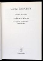 Corpus Iuris Civilis. II. kötet: Codex Iustinianus. Recognovit et retractavit Paulus Krüger. Hildesheim, 1997, Weidmann. Kiadói egészvászon-kötés, latin, görög, és német nyelven. /Linen-binding, in Latin, Greek and German languages.