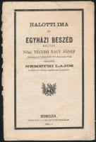 1871 Halotti ima és egyházi beszéd, melyet a néhai Négyesi Nagy József debreceni református lelkész felett mondott el Némethi Lajos, 16p