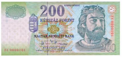 2007. 200Ft alacsony FC 0000101 sorszámmal T:I / Hungary 2007. 200 Forint with low FC 0000101 serial number C:UNC Adamo F53G2
