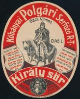 cca 1910-1920 Király sör, sörcímke, Kőbányai Polgári Serfőző Rt., Hertschka Gyula, 8x10 cm.