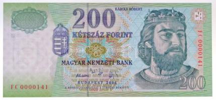 2006. 200Ft alacsony "FC 0000141" sorszámmal T:I / Hungary 2006. 200 Forint with low "FC 0000141" serial number C:UNC Adamo F53F2