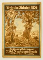 1938 Deautsche Arbeitsfront: Urlaubs-Fahrten. Képes utazási ajánló