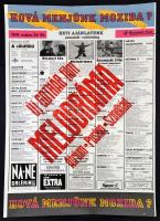 1991 Hová menjünk moziba? budapesti mozik május 24-30. műsorának plakátja, közte Gothár Péter Melodráma c. filmje, 83x59 cm