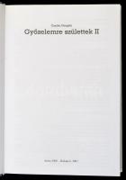 Csurka Gergely: Győzelemre születtek II. kötet. Bp.,2003, Aréna 2000. Kiadói kartonált papírkötés