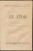 Tersánszky J. Jenő: Az átok. A szövegrajzok, és a borítólap Fáy Dezső munkája. Nemzeti Könyvtár 72. ...