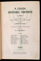 A zsidók egyetemes története I. kötet: Izrael népének története a kezdettől fogva a babyloniai fogsá...
