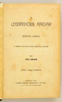 Tóth Sándor: A legnagyobb magyar. Regényes korrajz. Pataky László rajzaival. Bp.,1904, Lampel R: (Wo...
