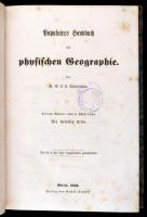 Dr. W. F. A. Zimmermann: Der Erdball und Seine Naturwunder. Populäires Handbuch der physischen Geogr...