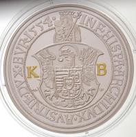DN "Tallértörténelem - I. Ferdinánd tallér 1554" aranyozott és ezüstözött Cu-Zn emlékérem ...