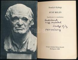 Somlyó György: Füst Milán. Emlékezés és tanulmány. Arcok és vallomások. Bp., 1969, Szépirodalmi. Kia...