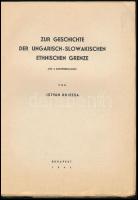 Kniezsa István: Zur Geschichte der ungarisch-slowakischen ethnischen Grenze. Bp., 1941. Kiadói papír...