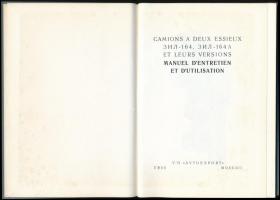 Camions a deux essieux [...] et leurs versions manuel d'entretien et d'utilisation. Moscou...