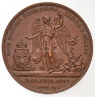 Ausztria 1853. "Ferenc József Ausztria császára" Br emlékérem. Szign.: Roth F. (38mm) T:2
...