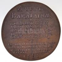 Borsos Miklós (1906-1990) 1952. "Rembrandt / A zene barátainak" Br emlékplakett (138mm) T:...