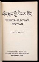 Terjék József: Tibeti-magyar szótár. Keleti nyelvek kincsestára. Bp., 1988, Kőrösi Csoma Társaság - ...