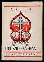 W.W. Assur: Az egyház Oroszországban. Fordította: Dr. Ferenczy Károly. Bp.,1942, Sylvester. Kiadói papírkötés.   A könyv szerepel az 1945-ben betiltott könyvek listáján.