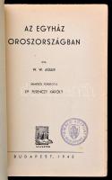 W.W. Assur: Az egyház Oroszországban. Fordította: Dr. Ferenczy Károly. Bp.,1942, Sylvester. Kiadói p...