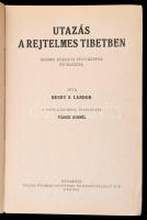 Henry S. Landor: Utazás a rejtelmes Tibetben. Átdolgozta Tábori Kornél. Budapest, é.n., Tolnai Nyomd...