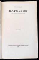 Philip Bouhler: Napoleon. Egy zseni üstökös útja. Bp., 1943, Centrum. Kiadói félvászon-kötés, kissé kopottas borítóval.