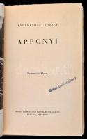 Kerekesházy József: Apponyi. Bp.,1943, Singer és Wolfner. Kiadói papírkötés, kiadói szakadozott papí...