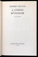 Graves, Robert: A görög mítoszok. 1-2. köt. Bp., 1970, Európa. Kiadói egészvászonkötésben, kiadói pa...