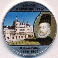 DN A legnagyobb uralkodó dinasztiák - Spanyol Habsburg-ház / II. Okos Fülöp 1556-1598 ezüstözött Cu emlékérem tanúsítvánnyal (40mm) T:PP