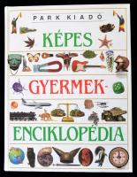 Képes gyermekenciklopédia. Szerk.: Ann Kramer. Fordította: Ajkai Adrienne, Görgényi Emília. Bp., 2002, Park. Kiadói kartonált papírkötés. Jó állapotban.