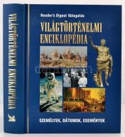 Világtörténelmi enciklopédia. Bp., 2000, Reader's Digest Kiadói kartonált papírkötés.