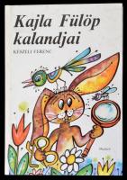 Keszeli Ferenc: Kajla Fülöp kalandjai. Janiga József illusztrációival. Pozsony-Bp.,1986, Madách-Móra. Kiadói kartonált papírkötés.