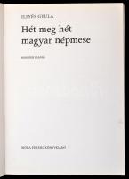 Illyés Gyula: Hét meg hét magyar népmese. Kondor Lajos rajzaival.Bp.,1981, Móra. Második kiadás. Kia...