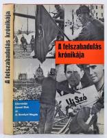 A felszabadulás krónikája. 1944 ősze-1945 tavasza. Közreadja: Karsai Elek, és M. Somlyai Magda. Bp., 1970, Kossuth. Kiadói egészvászon-kötés, kiadói papír védőborítóban.