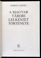 Borovi József: A magyar tábori lelkészet története. Bp., 1992, Zrínyi. Kiadói papírkötés