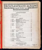 1915 Rózsavölgyi Album Karácsony 1915, kotta, Bp., Rózsavölgyi. Vászonkötésben, megviselt állapotban, kopottas borítóval, kissé sérült gerinccel, kijáró lapokkal.