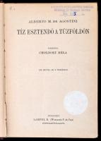 Alberto M. De Agostini: Tíz esztendő a Tűzföldön. Fordította: Cholnoky Béla.  Magyar Földrajzi Társa...