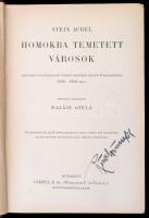 Stein Aurél: Homokba temetett városok. Régészeti és földrajzi utazás Indiából Kelet-Turkesztánba 190...