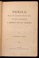 P. Szathmáry Károly: Törökvilág Magyarországon. Szűnórák. Hasznos és mulattató olvasmányok könyvtára...