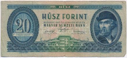 1947. 20Ft T:III,III-  Hungary 1947. 20 Forint C:F,VG  Adamo F9